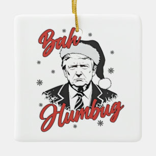 Trump inauguratie dag kerst kerstman bah humbug keramisch ornament
