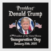 Trump Inauguration Day 2025 47e President van de V Raamsticker (Vel)