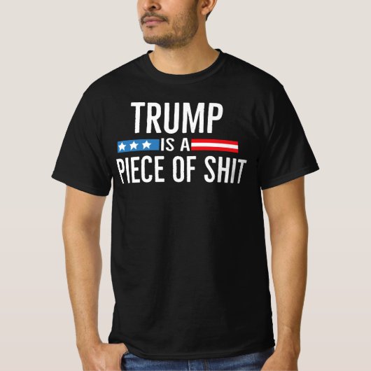 Trump Is A Piece Of Shiit 2025 Resist Protest  T-shirt (Voorkant)