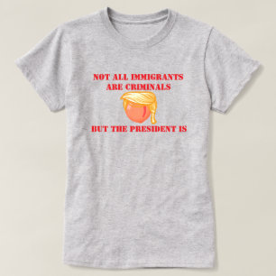Trump is crimineel t-shirt