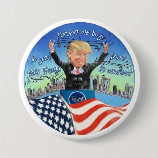 Trump is Cuckoo Ronde Button 7,6 Cm (Voorkant)