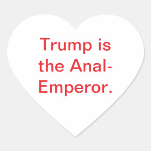 Trump is de Anale-Keizer Hankamer Artjunkhaus Yum Hart Sticker