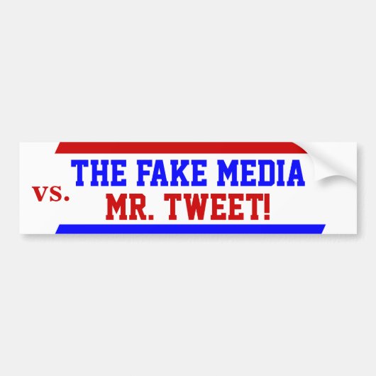 Trump is de heer Tweet vs. Fake Media Bumpersticke Bumpersticker (Voorkant)