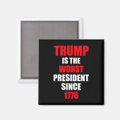 Trump is de slechtste president sinds 1776 magneet (Voorkant / Achterkant)