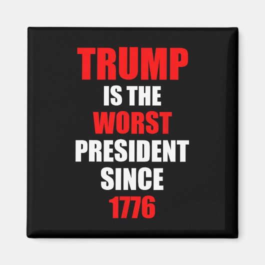 Trump is de slechtste president sinds 1776 magneet (Voorkant)