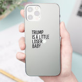 Trump is een beetje verliezer baby sticker (Telefoon)