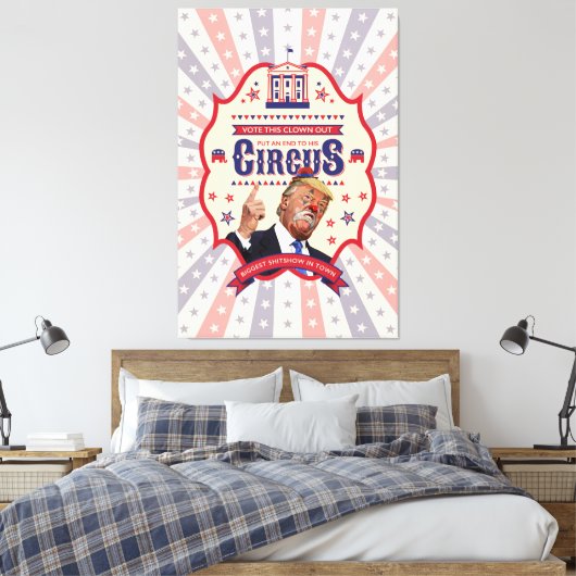 Trump is een clown -  Circus Poster Canvas Afdruk (Insitu (Slaapkamer))