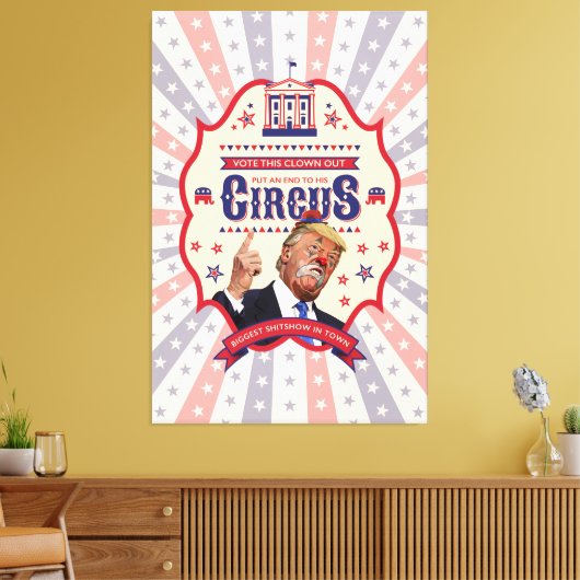 Trump is een clown -  Circus Poster Canvas Afdruk (Insitu (Woonkamer))