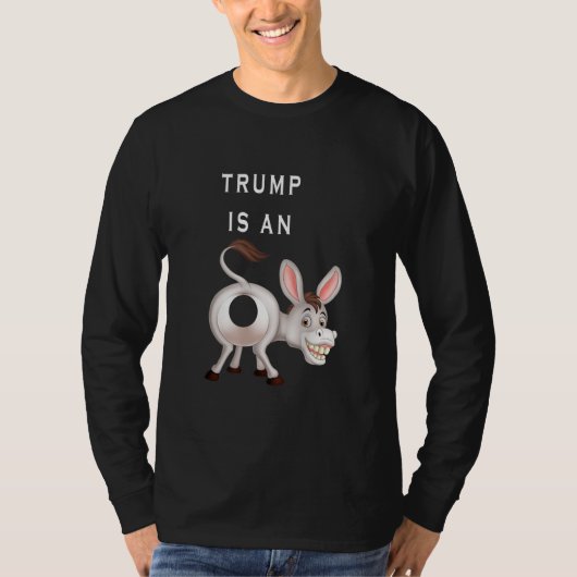 trump is een ezel t-shirt (Voorkant)