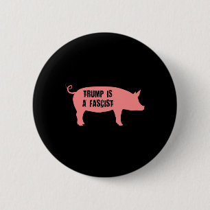 Trump Is Een Fascist Binnen Varken Icoon Ronde Button 5,7 Cm