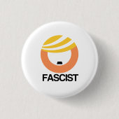 Trump is een fascist ronde button 3,2 cm (Voorkant)