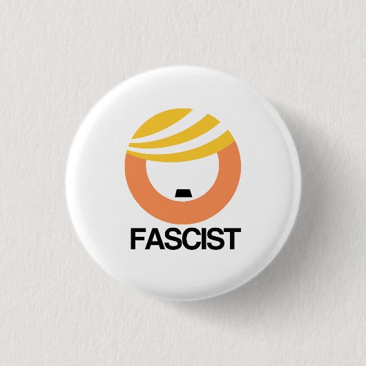 Trump is een fascist ronde button 3,2 cm (Voorkant)