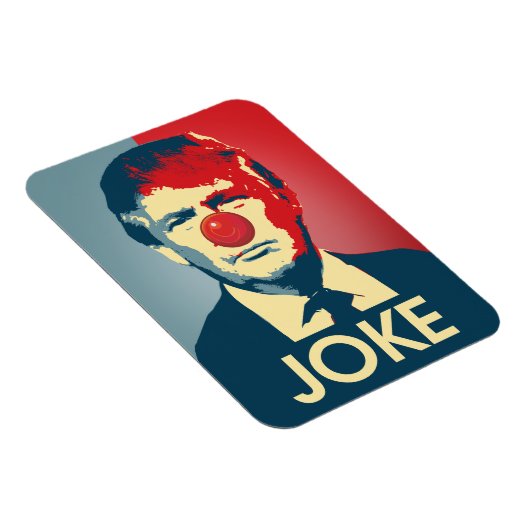 Trump is een Joke - Anti-Trump Propaganda Magneet (Rechterzijde)