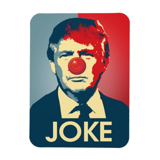 Trump is een Joke - Anti-Trump Propaganda Magneet (Verticaal)