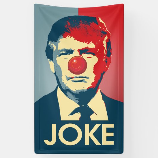 Trump is een Joke - Anti-Trump Propaganda Spandoek (Verticaal)