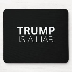 Trump Is Een Leugenaar - Anti President Donald Tru Muismat