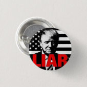 Trump is een leugenaar. ronde button 3,2 cm (Voorkant /achterkant)