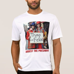 Trump is een misdadiger die het President arrestee T-shirt