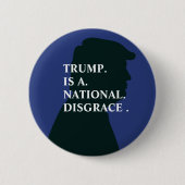Trump is een nationale schande | Anti-trump Ronde Button 5,7 Cm (Voorkant)