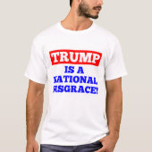 Trump is een nationale schande witte T-shirt (Voorkant)