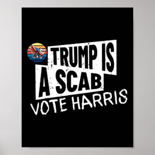 Trump is een schurk stem Harris Wheimer Kamala Har Poster