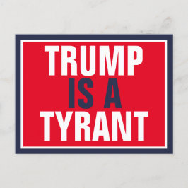 Trump is een Tyrant GOP Politics Briefkaart