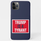 Trump is een Tyrant GOP Politics Case-Mate iPhone Case (Achterkant)