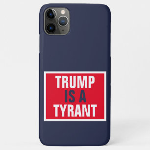 Trump is een Tyrant GOP Politics Case-Mate iPhone Case