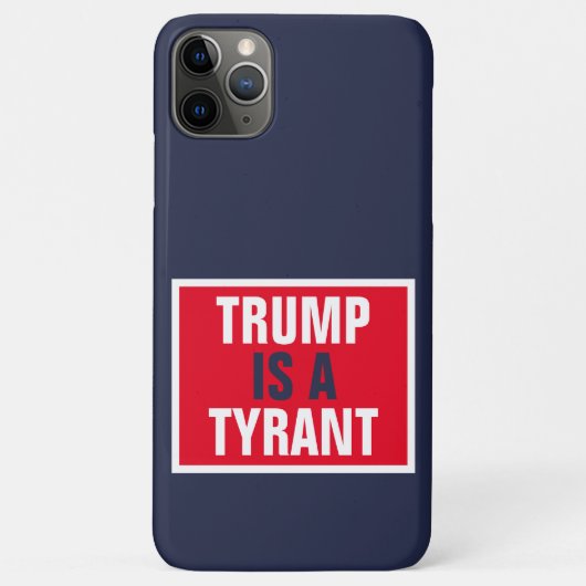 Trump is een Tyrant GOP Politics Case-Mate iPhone Case (Achterkant)