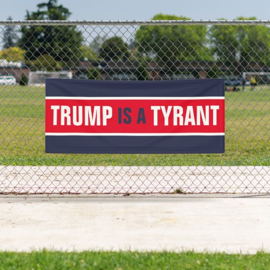 Trump is een Tyrant GOP Politics Spandoek (Insitu)