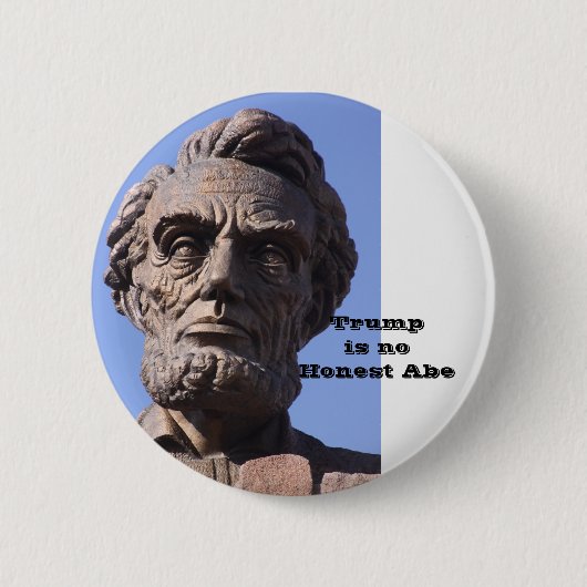 Trump is geen Honest Abe Button (Voorkant)
