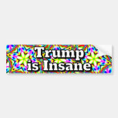 Trump is gek bumpersticker (Voorkant)