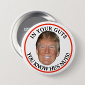 Trump is gek! ronde button 7,6 cm (Voorkant /achterkant)
