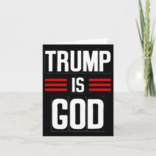 Trump is God Grappig Trump is God Kaart (Voorkant)