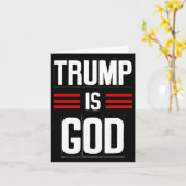 Trump is God Grappig Trump is God Kaart (Gele Bloem)