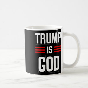 Trump is God Grappig Trump is God Koffiemok