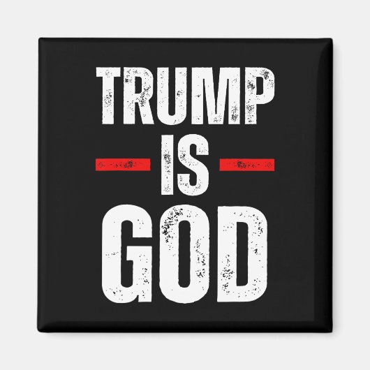 Trump is God Grappig Trump is God Magneet (Voorkant)