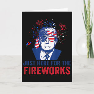 Trump Is Hier Net Voor De Vuurwerk Grappige Vierde Kaart