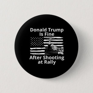 Trump is in orde nadat hij op rally heeft geschote ronde button 5,7 cm
