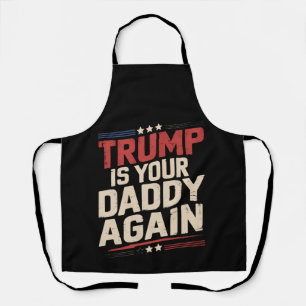 Trump Is Je Papa Weer 47e Amerikaanse President Schort
