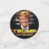 Trump is mijn President Confetti (Kleine voorkant)