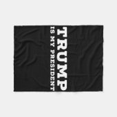 Trump Is Mijn President Fleece Deken (Voorkant (Horizontaal))