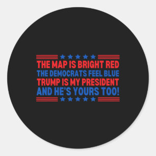 Trump Is Mijn President Verkiezing Gedicht Valenti Ronde Sticker