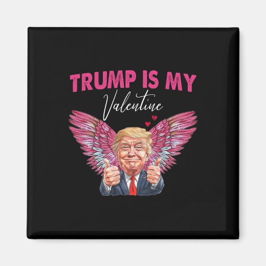 Trump Is Mijn Valentijn Engel Trump Valentijn Vrou Magneet (Voorkant)