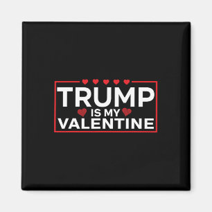 Trump is mijn Valentijn Funny - Jongens Meisjes Vo Magneet