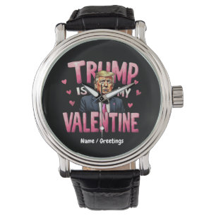 Trump is mijn Valentijn Funny Retro Valentijnsdag Horloge