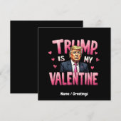 Trump is mijn Valentijn Funny Retro Valentijnsdag Kaart (Voorkant / Achterkant)