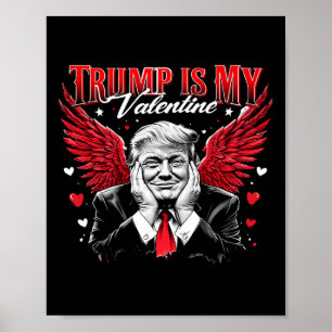 Trump is mijn Valentijn Funny Retro Valentijnsdag Poster