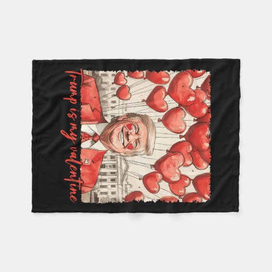 Trump is mijn Valentijn Funny Trump Valentijnsdag Fleece Deken (Voorkant (Horizontaal))
