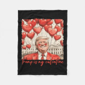Trump is mijn Valentijn Funny Trump Valentijnsdag Fleece Deken (Voorkant)